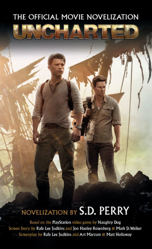 Uncharted: The Official Movie Novelization book cover by S.D. Perry