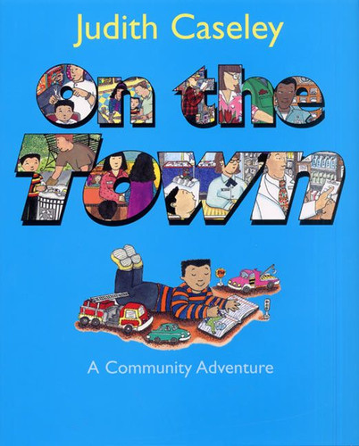On the Town: A Community Adventure book cover by Judith Caseley
