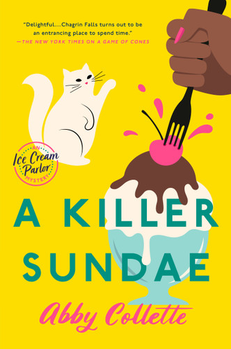 A Killer Sundae (An Ice Cream Parlor Mystery) book cover by Abby Collette