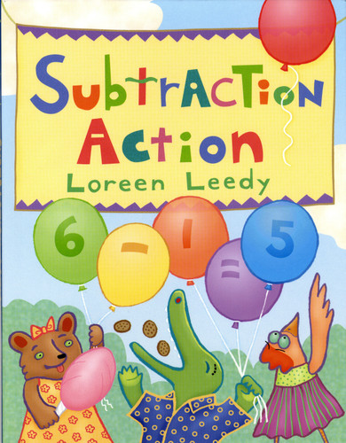 Subtraction Action book cover by Loreen Leedy