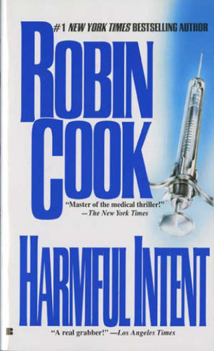 Harmful Intent (A Medical Thriller) book cover by Robin Cook