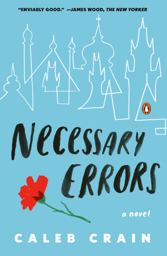 Necessary Errors: A Novel book cover by Caleb Crain