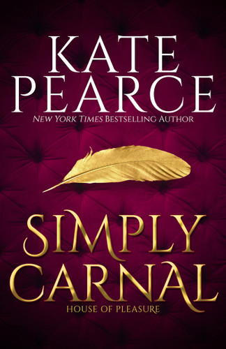 Simply Carnal (House of Pleasure) book cover by Kate Pearce