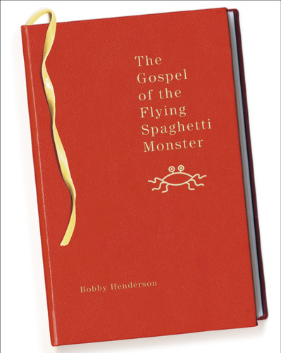 The Gospel of the Flying Spaghetti Monster book cover by Bobby Henderson