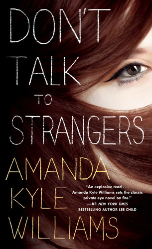 Don't Talk to Strangers: A Novel (Keye Street) book cover by Amanda Kyle Williams