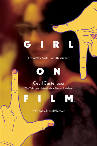 Girl on Film Original Graphic Novel (Girl on Film) book cover by Cecil Castellucci