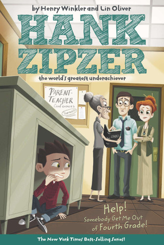 Help! Somebody Get Me Out of Fourth Grade #7 (Hank Zipzer) book cover by Henry Winkler, Lin Oliver