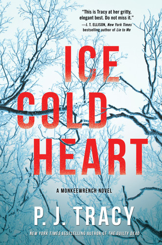 Ice Cold Heart: A Monkeewrench Novel (A Monkeewrench Novel) book cover by P. J. Tracy