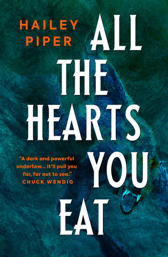 All the Hearts You Eat book cover by Hailey Piper