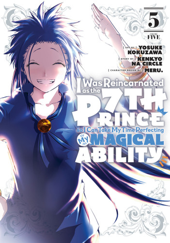I Was Reincarnated as the 7th Prince so I Can Take My Time Perfecting My Magical Ability 5 (I Was Reincarnated as the 7th Prince, So I'll Take My Time Perfecting My Magical Ability) book cover by 