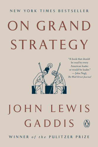 On Grand Strategy book cover by John Lewis Gaddis