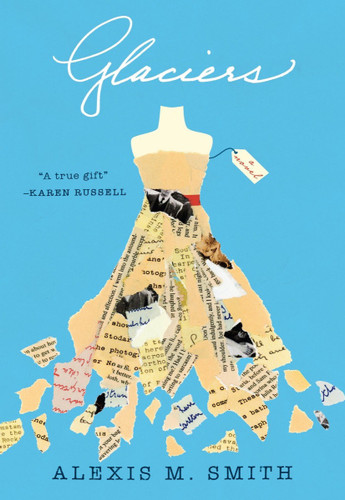 Glaciers book cover by Alexis M. Smith
