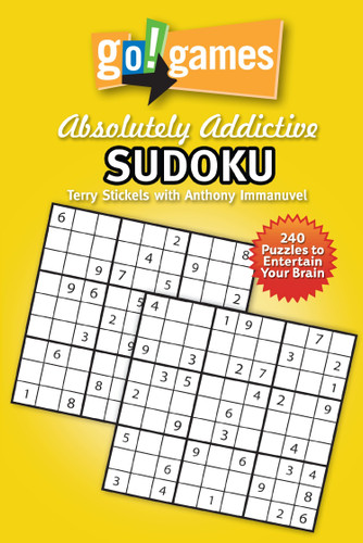 Go!Games Absolutely Addictive Sudoku (Go!Games) book cover by Terry Stickels, Anthony Immanuvel