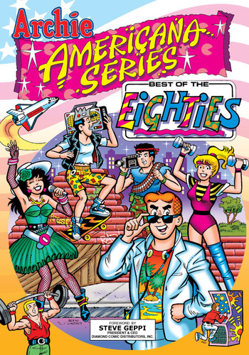 Best of the Eighties / Book #1 (Archie Americana Series) book cover by George Gladir