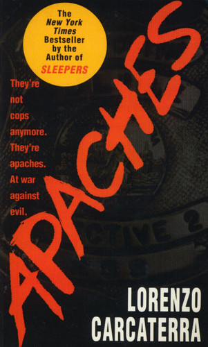 Apaches: A Novel of Suspense book cover by Lorenzo Carcaterra