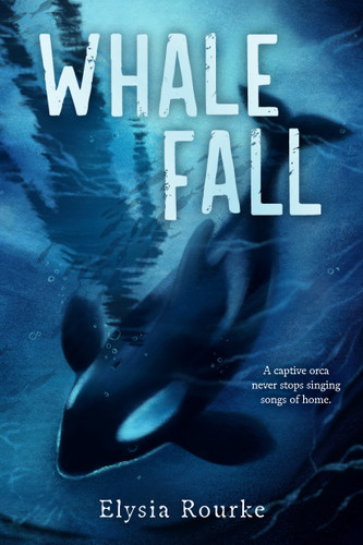 Whale Fall book cover by Elysia Rourke