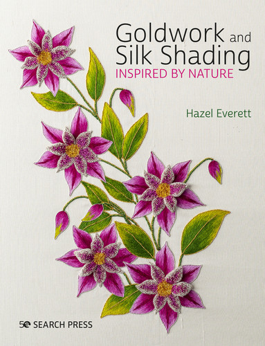 Goldwork and Silk Shading Inspired by Nature book cover by Hazel Everett