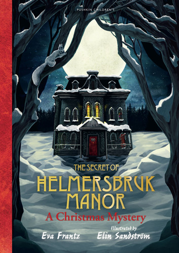 The Secret of Helmersbruk Manor book cover by Eva Frantz