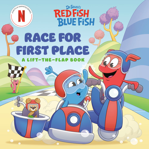 Race for First Place: A Lift-the-Flap Book (Dr. Seuss's Red Fish, Blue Fish) book cover by Random House