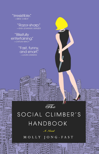 The Social Climber's Handbook: A Novel book cover by Molly Jong-Fast