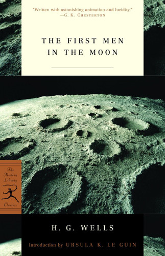 The First Men in the Moon (Modern Library Classics) book cover by H. G. Wells