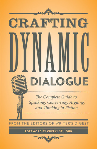 Crafting Dynamic Dialogue: The Complete Guide to Speaking, Conversing, Arguing, and Thinking in Fiction (Creative Writing Essentials) book cover by 