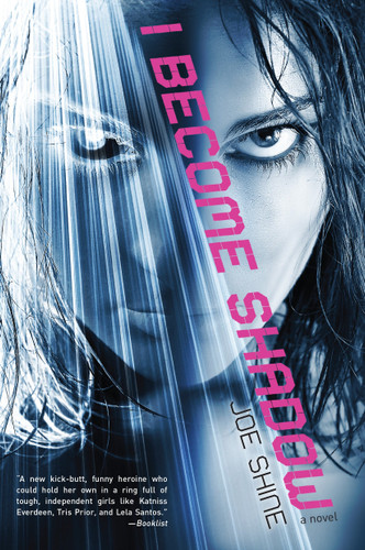 I Become Shadow book cover by Joe Shine