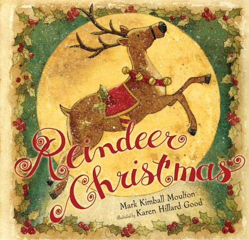 Reindeer Christmas book cover by Mark Kimball Moulton
