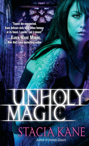 Unholy Magic (Downside Ghosts) book cover by Stacia Kane