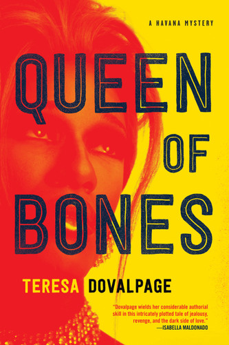 Queen of Bones (A Havana Mystery) book cover by Teresa Dovalpage