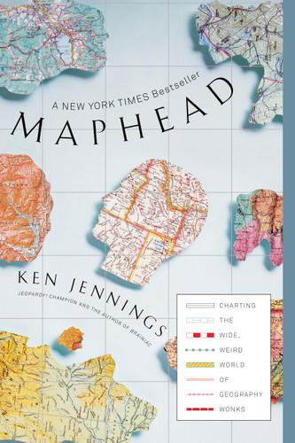 Maphead: Charting the Wide, Weird World of Geography Wonks book cover by Ken Jennings
