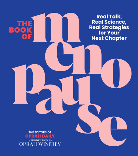 The Book of Menopause: Real Talk, Real Science, Real Strategies for Your Next Chapter book cover by 