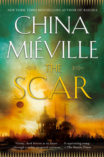 The Scar (Bas-Lag) book cover by China Miéville