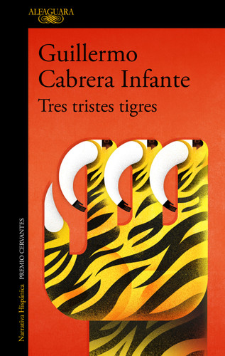 Tres tristes tigres / Three Trapped Tigers book cover by Guillermo Cabrera Infante