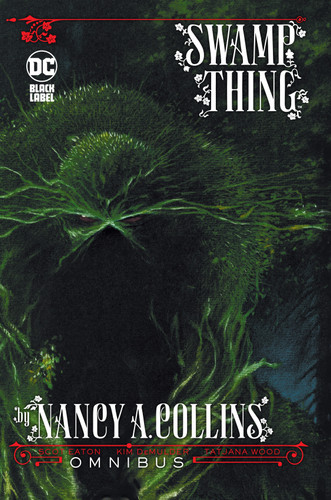 Swamp Thing by Nancy A. Collins Omnibus (New Edition) book cover by Nancy Collins