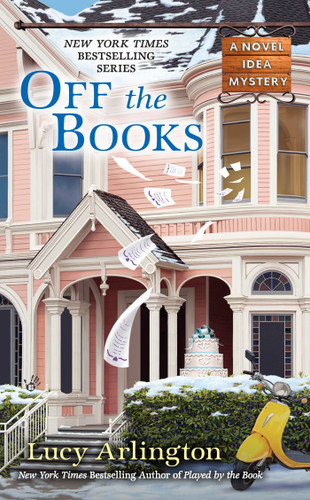 Off the Books (A Novel Idea Mystery) book cover by Lucy Arlington