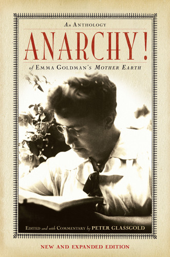 Anarchy!: An Anthology of Emma Goldman's Mother Earth book cover by Peter Glassgold