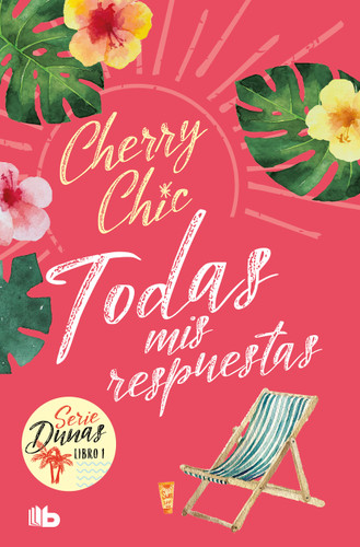 Todas mis respuestas / All My Answers. (Dunas 1) (DUNAS) book cover by Cherry Chic