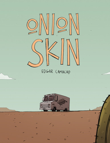 Onion Skin book cover by Edgar Camacho