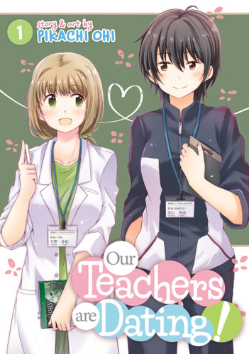 Our Teachers Are Dating! Vol. 1 (Our Teachers are Dating!) book cover by Pikachi Ohi