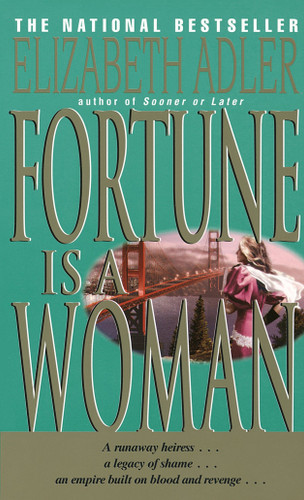 Fortune Is a Woman: A Novel book cover by Elizabeth Adler