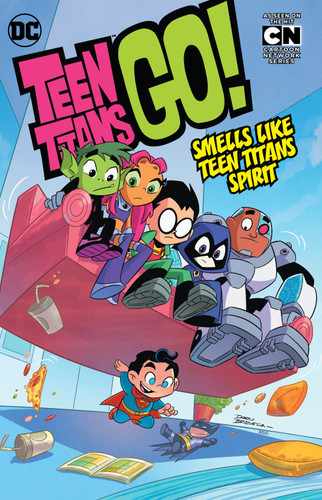 Teen Titans GO! Vol. 4: Smells Like Teen Titans Spirit book cover by Various