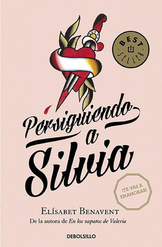 Persiguiendo a Silvia  / Chasing Silvia (Silvia Serie) book cover by Elísabet Benavent