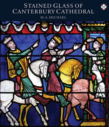 Stained Glass at Canterbury Cathedral book cover by Michael Michael, Sebastian Strobl