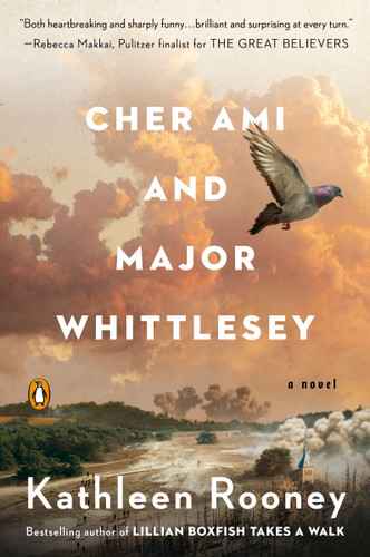Cher Ami and Major Whittlesey: A Novel book cover by Kathleen Rooney