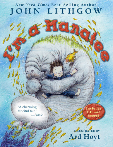 I'm a Manatee: (Book & CD) book cover by John Lithgow