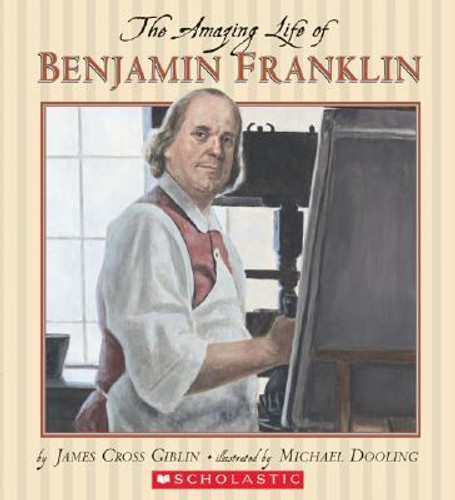 The Amazing Life of Benjamin Franklin Cover