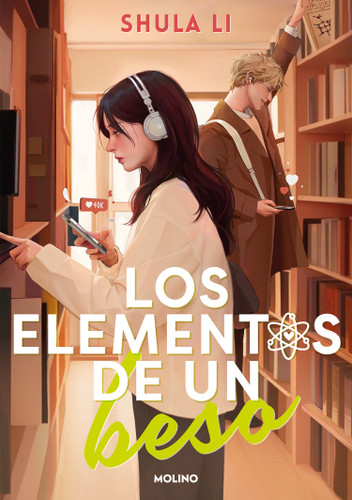 Los elementos de un beso / The Elements of a Kiss book cover by Shula Li