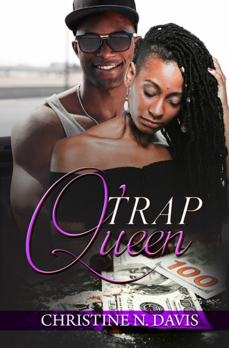 Trap Queen book cover by Christine N. Davis