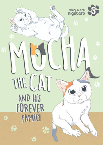 Mocha the Cat and His Forever Family Vol. 3 (Mocha the Cat's Forever Family) book cover by nigotaro